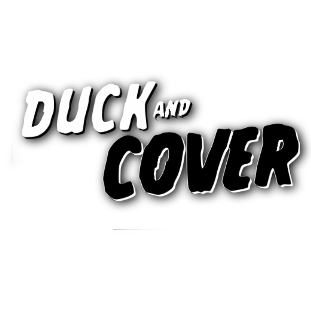 DUCK AND COVER (2024)