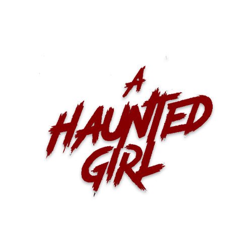 A HAUNTED GIRL (2023) - O. C. D. Orono Collectibles Den