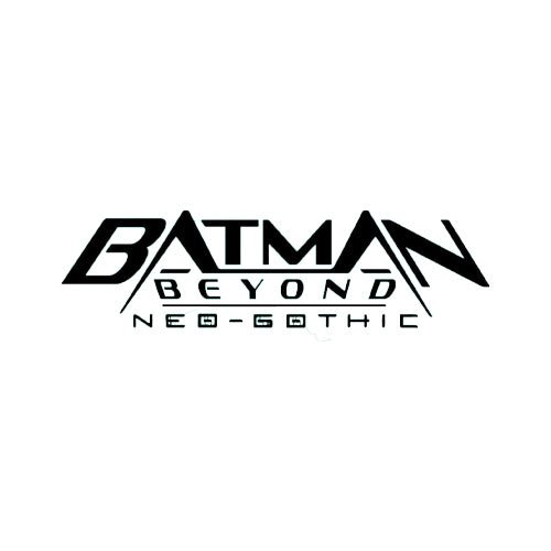 BATMAN BEYOND: NEO-GOTHIC (2023) - O. C. D. Orono Collectibles Den