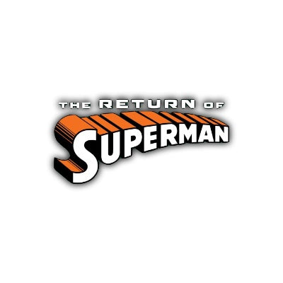 THE RETURN OF SUPERMAN: 30TH ANNIVERSARY (2023)