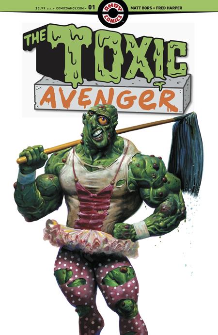 TOXIC AVENGER #1 (OF 5) (2024)