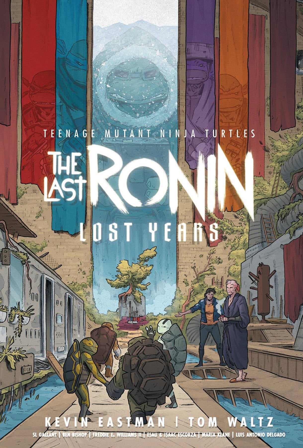 TEENAGE MUTANT NINJA TURTLES: THE LAST RONIN--LOST YEARS HC