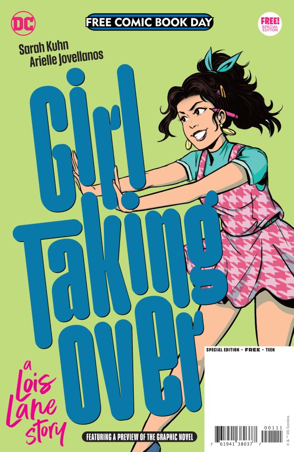 FREE COMIC BOOK DAY 2023: GIRL TAKING OVER: A LOIS LANE STORY SPECIAL EDITION #1