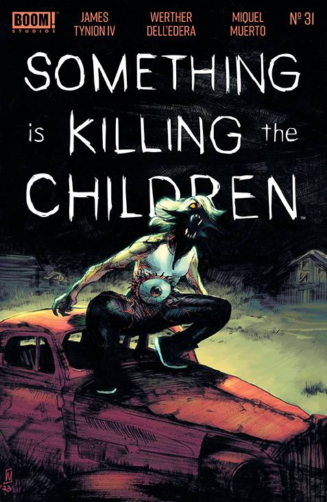 SOMETHING IS KILLING THE CHILDREN (2019) #31